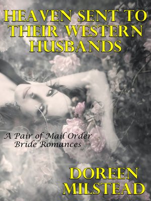 cover image of Heaven Sent to Their Western Husbands